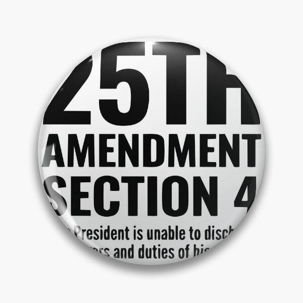 Item preview, 25th amendment no trump designed and sold by Uglyandcute.