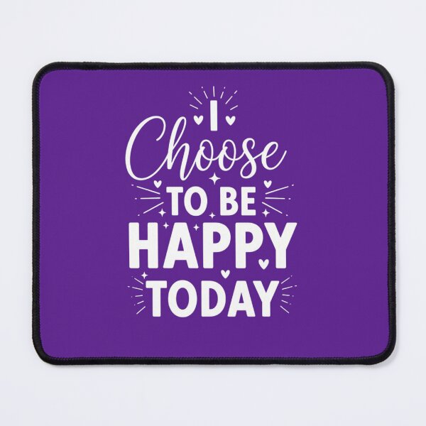 Item preview, I Choose to Be Happy Today | Personal Growth & Inspiration designed and sold by HopeFilled Ink.
