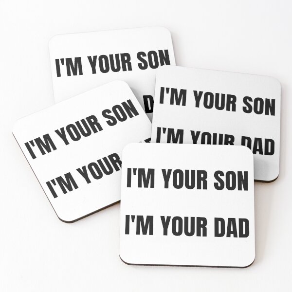 Item preview, I'M YOUR SON, I'M YOUR DAD designed and sold by Lucalberto.