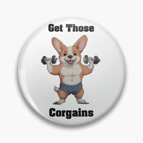 Item preview, Get Those Corgains - Corgi Lifting Weights designed and sold by Mia's Menagerie.