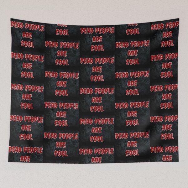 Item preview, Dead People Are Cool (Humor) designed and sold by rcmarble.
