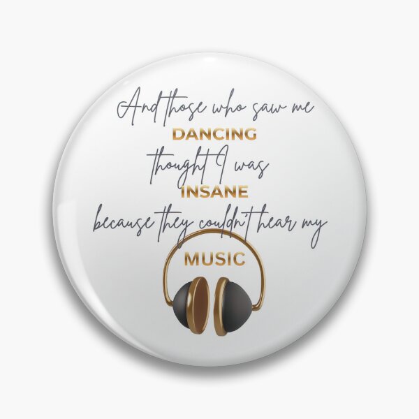 Item preview, Dancing To My Own Music Quote designed and sold by Ginastle26.
