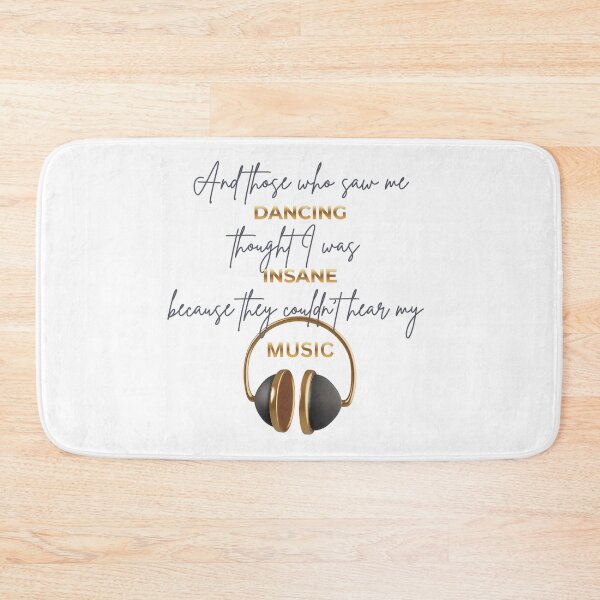Item preview, Dancing To My Own Music Quote designed and sold by Ginastle26.