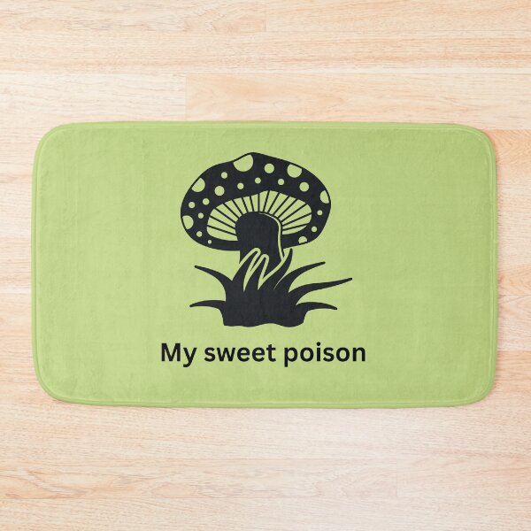 Item preview, My Sweet Poison Fungi First Always A Great Gift For Mycology Fans designed and sold by MalwasBasket.