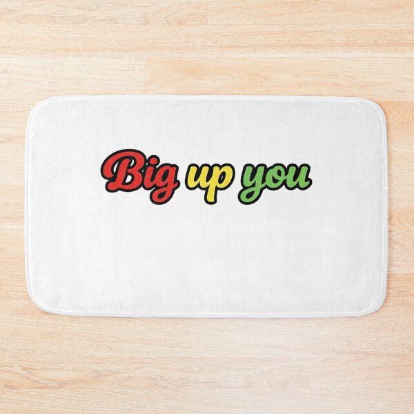 Item preview, Big up you designed and sold by seahorse crossing.