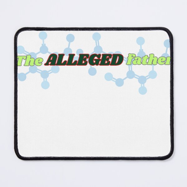 Item preview, The Alleged Father Humour Graphics For Dads designed and sold by Ginastle26.