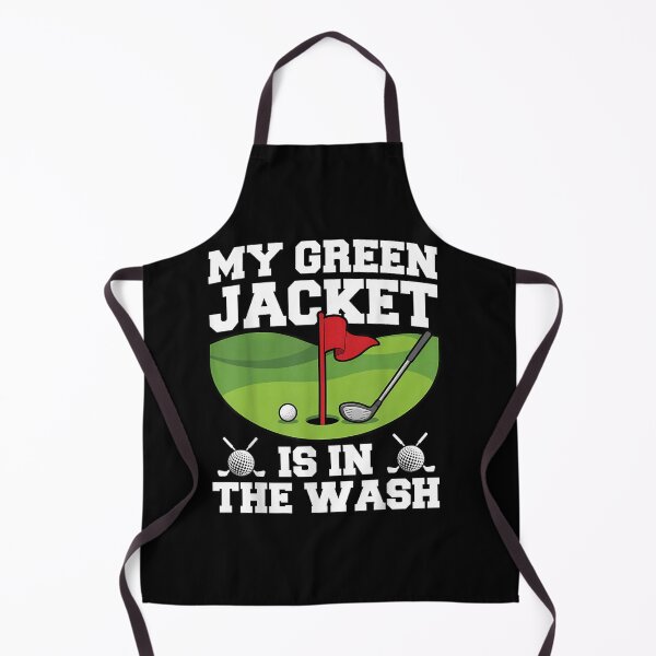 Item preview, Funny Golf Green Jacket Is In The Wash Humorous designed and sold by randomslife.