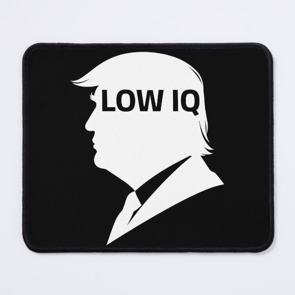 Item preview, Funny Anti Trump Low IQ designed and sold by wtfbba.