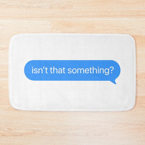 Item preview, isn’t that something? | KLS 2 Kevin Langue Show iMessage text designed and sold by Nesstitches.