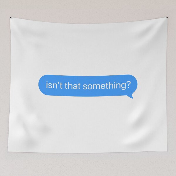 Item preview, isn’t that something? | KLS 2 Kevin Langue Show iMessage text designed and sold by Nesstitches.
