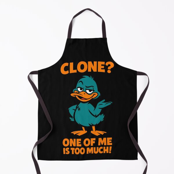 Item preview, Clone One Of Me Is Too Much Funny Duck Sarcastic Design designed and sold by TeeTimeTreasure.