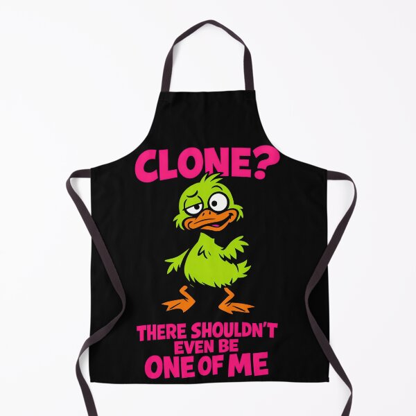 Item preview, Clone There Shouldnt Even Be One Of Me Funny Duck Design designed and sold by TeeTimeTreasure.