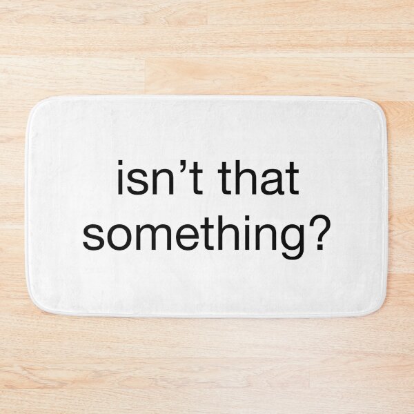 Item preview, Isn’t That Something?  | KLS 2 Kevin Langue Show designed and sold by Nesstitches.
