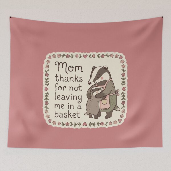 Item preview, Mom Thanks For Not Leaving Me In a Basket designed and sold by Gkinoki.