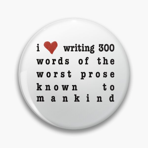 Item preview, I <3 writing bad prose designed and sold by StarJewel77.