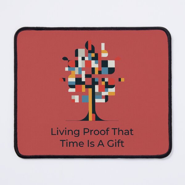 Item preview, Time Is a Gift – Inspirational Aging Quote Minimalist Design designed and sold by AmoebaPress.