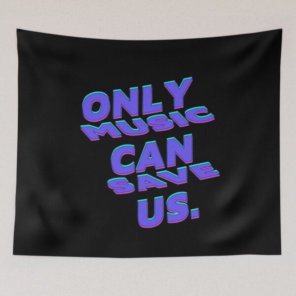 Item preview, Only Music Can Save Us Neon Glow Quote designed and sold by creativerooney.