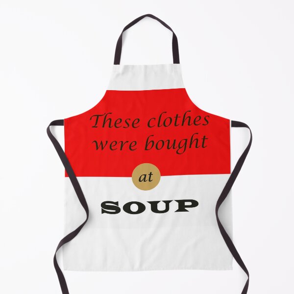 Item preview, I Buy My Clothes at the Soup Store designed and sold by nerd-proverbs.
