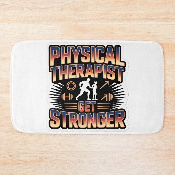 Item preview, Physical Therapist Get Stronger v1 designed and sold by Medical Inspired Designs.