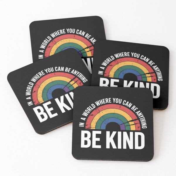 Item preview, in A World Where You Can Be Anything Be Kind Gay Pride LGBT designed and sold by TyraYoung.