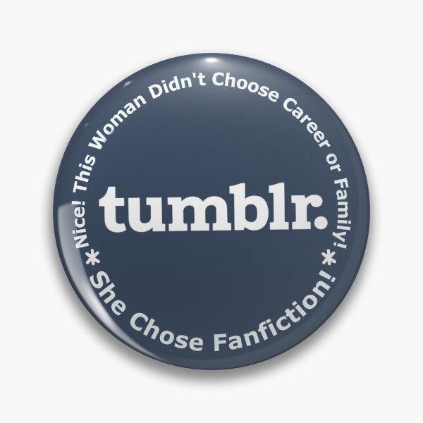 Item preview, She Chose Fanfiction (Tumblr) designed and sold by StarJewel77.