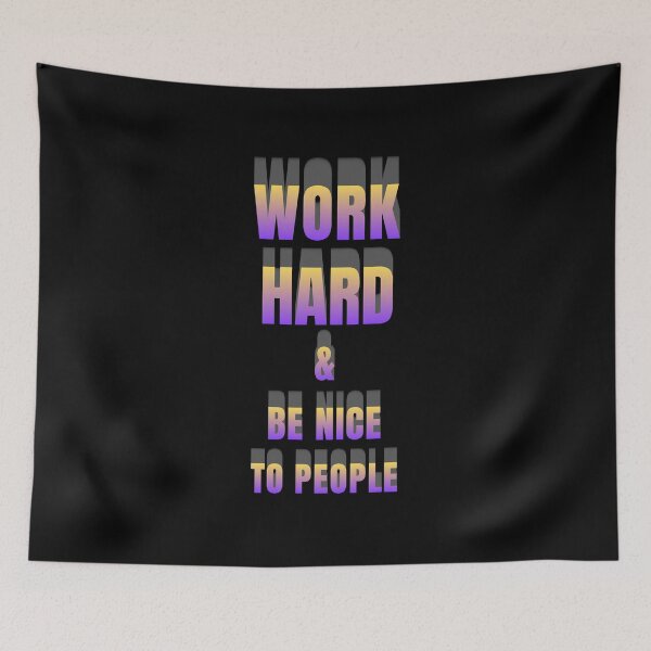 Item preview, Work Hard & Be Nice To People Gradient Purple Bold designed and sold by creativerooney.