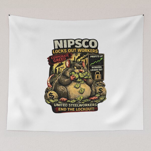 Item preview, Nipsco Steelworkers Lockout  designed and sold by Hamzamg ⭐⭐⭐⭐⭐⭐(2k).