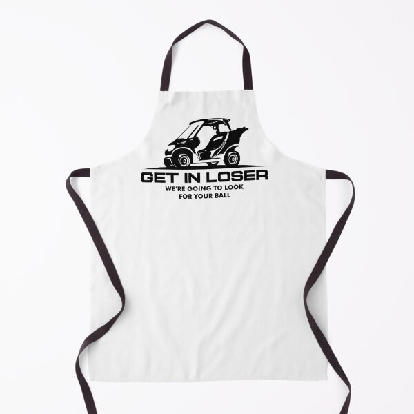 Item preview, Funny Golf Squad Quote – Get In Loser We’re Going To Look For Your Ball – Humorous Golf Lover Design designed and sold by artworkathome.