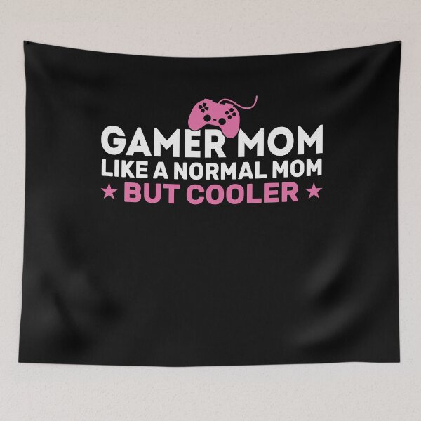 Item preview, Funny Gamer Mom Like A Normal Mom But Cooler designed and sold by KroghDs.