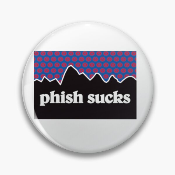Item preview, Phish Sucks on Mountains designed and sold by Phish Sucks.
