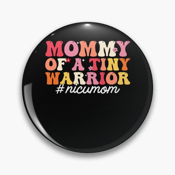 Item preview, Retro Mommy Of A Tiny Warrior NICU Mom Gift designed and sold by KroghDs.