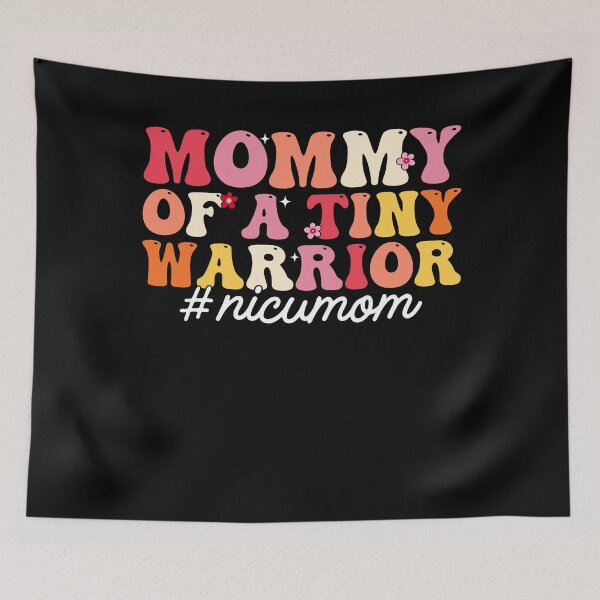 Item preview, Retro Mommy Of A Tiny Warrior NICU Mom Gift designed and sold by KroghDs.