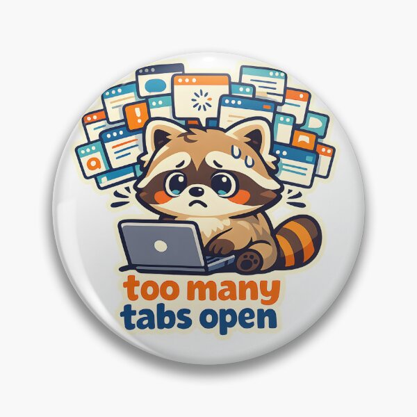 Item preview, Too Many Tabs Open – Funny Overwhelmed Raccoon ADHD Aesthetic Sticker designed and sold by Naviora.