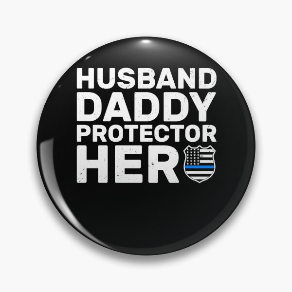 Item preview, Police Husband Daddy Protector Hero  designed and sold by KroghDs.
