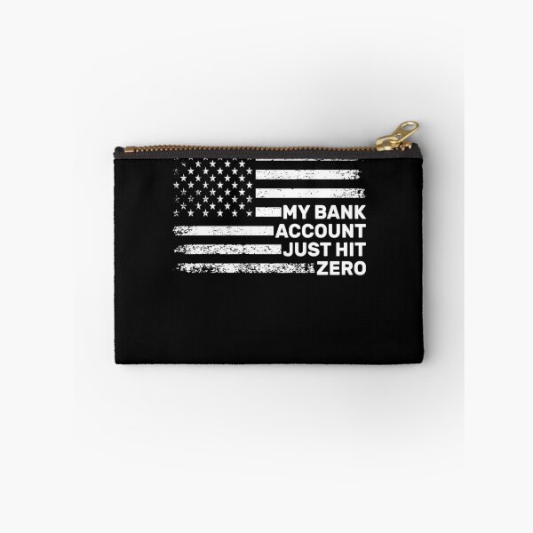 Item preview, Funny My Bank Account Just Hit Zero Flag designed and sold by KroghDs.