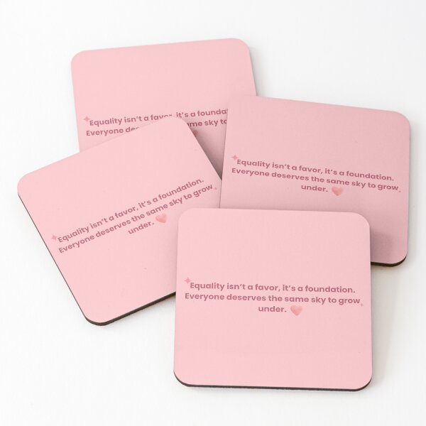 Item preview, Equality Isn’t a Favor, It’s a Foundation | Soft Pink Empowering Quote Design designed and sold by DreamForge Collections.