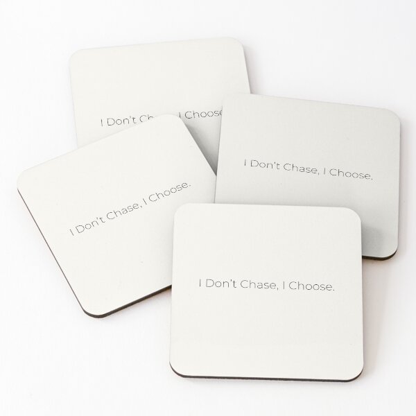 Item preview, I Don’t Chase, I Choose – Minimalist Typography Print designed and sold by NytasCraftHub.