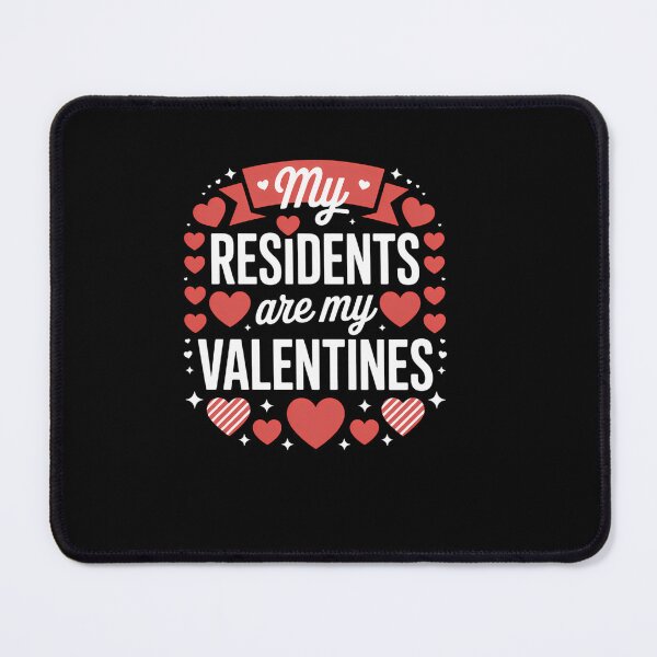 Item preview, My Residents Are My Valentines Day Nurse Doctor Valentine designed and sold by EllenJast.