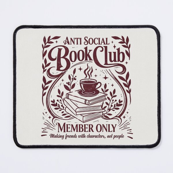 Item preview, Anti Social Book Club!! - Antisocial Book Club - Book Lovers Club - Antisocial Reading Member only designed and sold by SoffyLee586.
