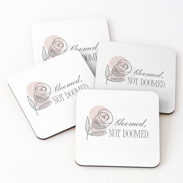 Item preview, Bloomed, Not Doomed. designed and sold by SilkandScriptStudio.