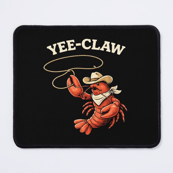 Item preview, Yee Claw Funny Crawfish designed and sold by JODYSMORGAN.