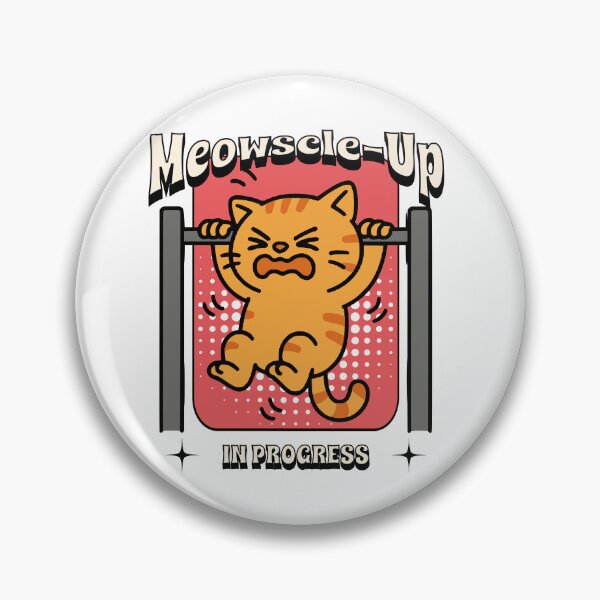 Item preview, Calisthenics Meowscle Up In Progress designed and sold by hybridsthenos.
