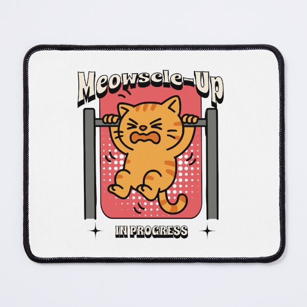 Item preview, Calisthenics Meowscle Up In Progress designed and sold by hybridsthenos.