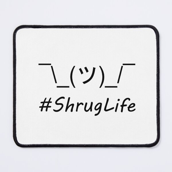 Item preview, #ShrugLife | Shrug Emoji Funny Pun designed and sold by Lainey1978.