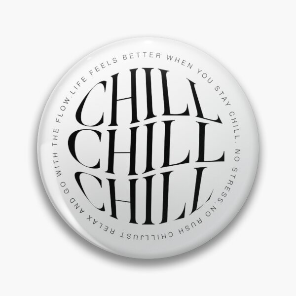 Item preview, CHILL!! CHILL!! CHILL!! designed and sold by LunaVales.
