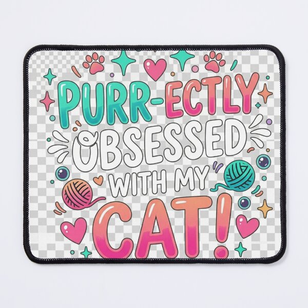 Item preview, Purr-ectly Obsessed With My Cat | Cute Aesthetic Colorful Typography designed and sold by Israelfjds.
