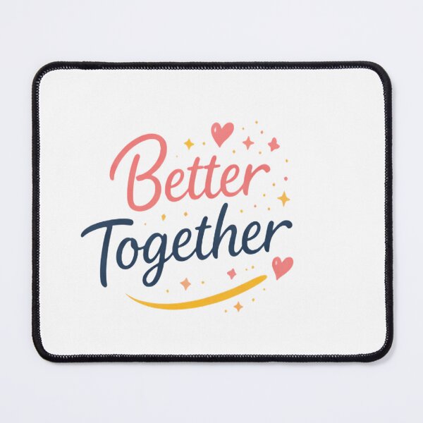 Item preview, Better Together Minimal Romantic Design | Simple Love Quote designed and sold by Lovestickerco.