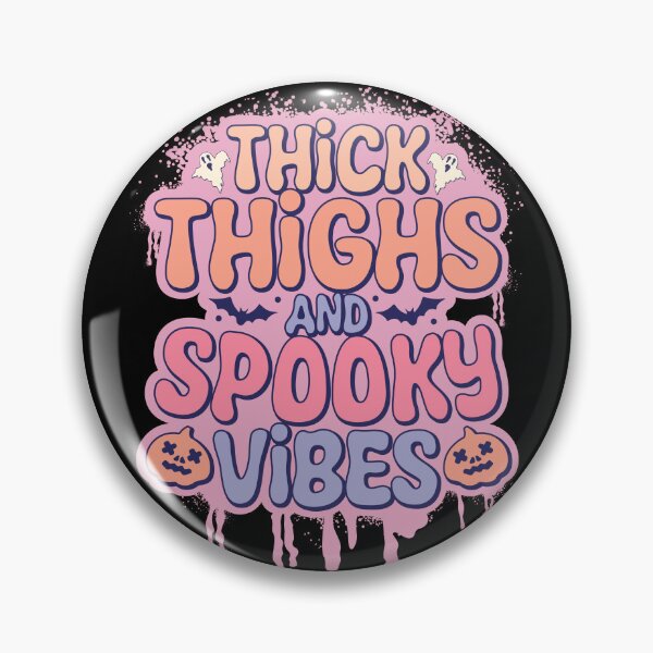 Item preview, Thick thighs and spooky vibes designed and sold by Faissal Thomass.