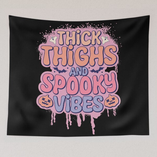 Item preview, Thick thighs and spooky vibes designed and sold by Faissal Thomass.