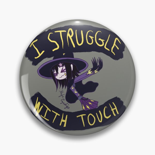 Item preview, I struggle with touch designed and sold by Myle-Cyndigo.